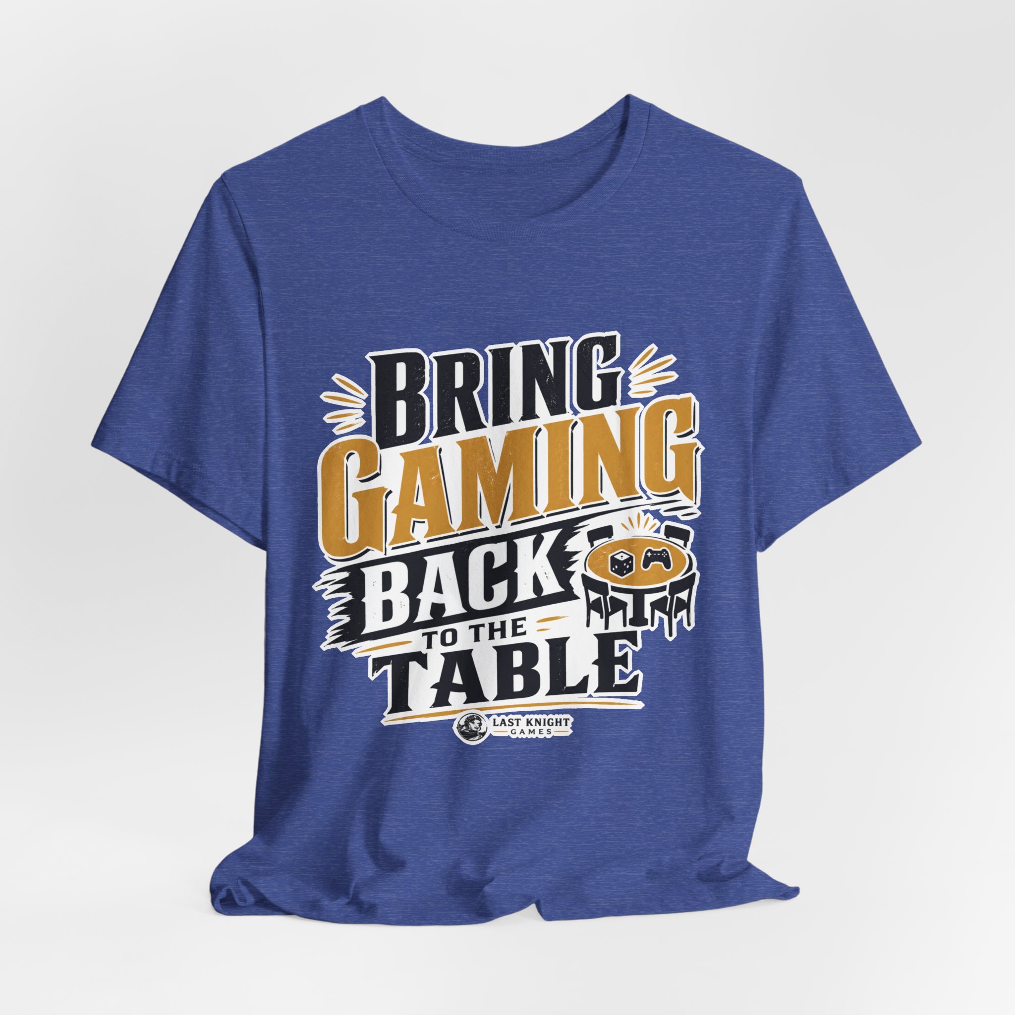 Bring Gaming Back to the Table T-Shirt - Image 20