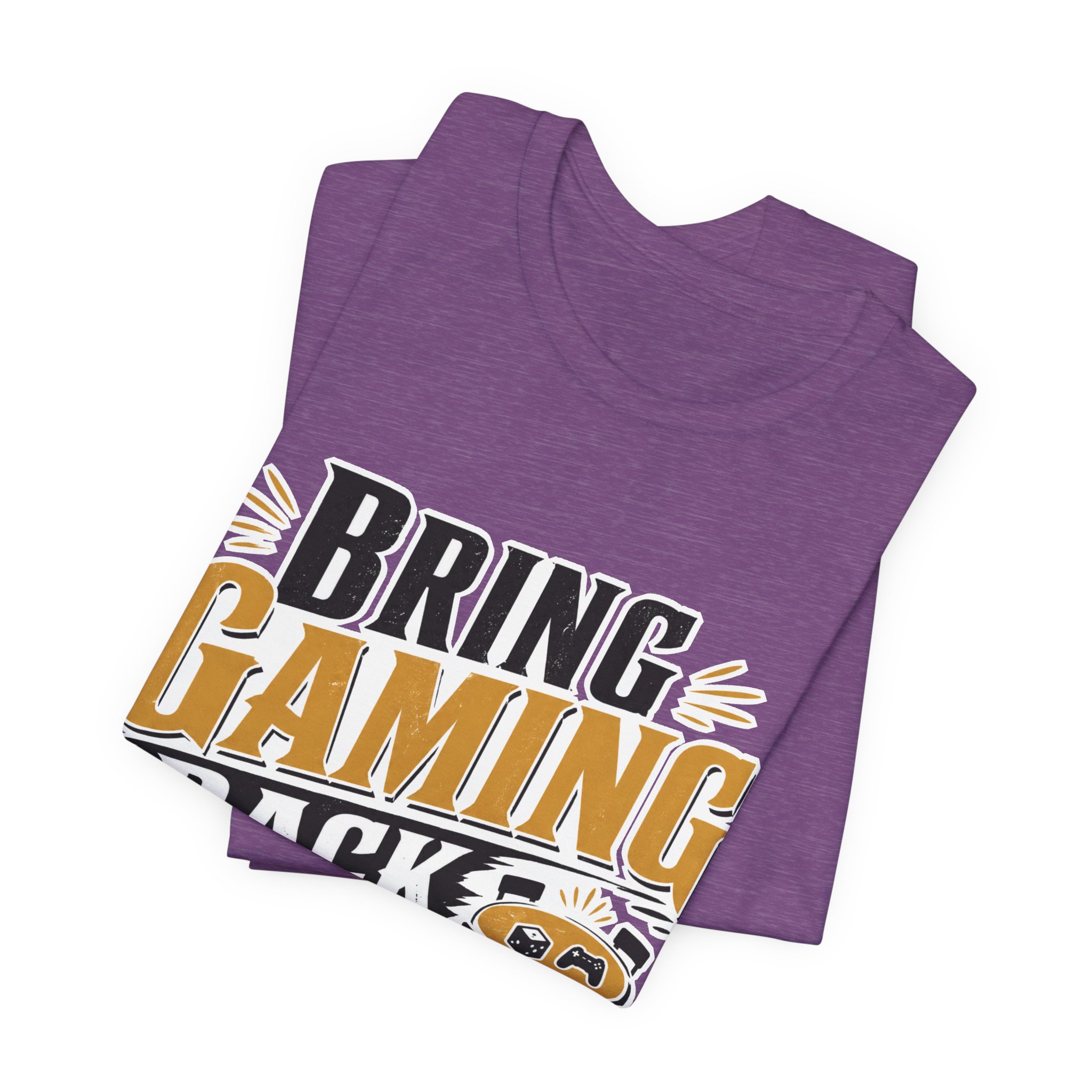 Bring Gaming Back to the Table T-Shirt - Image 27