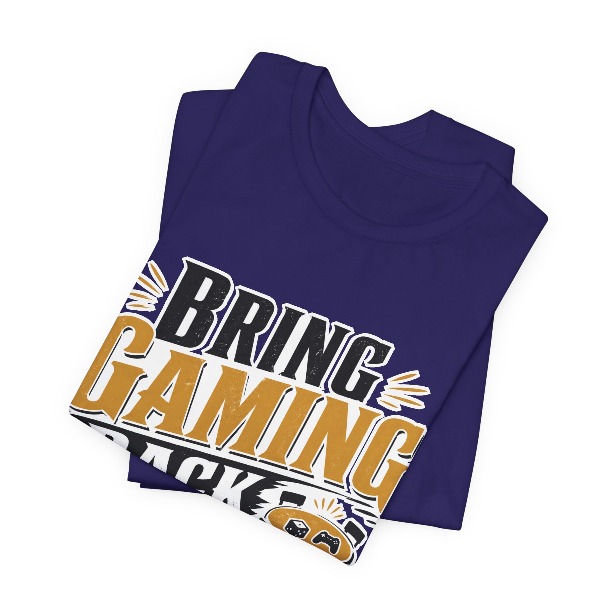 Bring Gaming Back to the Table T-Shirt - Image 23